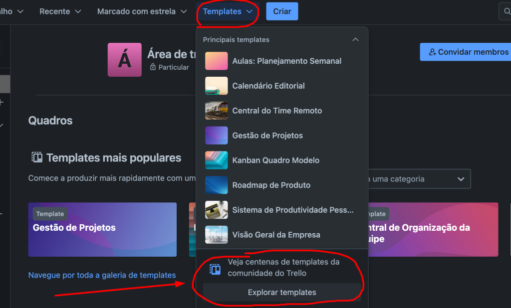 Quadro Trello: utilize os templates da plataforma para otimizar a gestão de demandas.